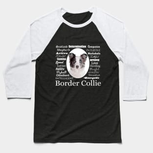 Border Collie Traits Baseball T-Shirt